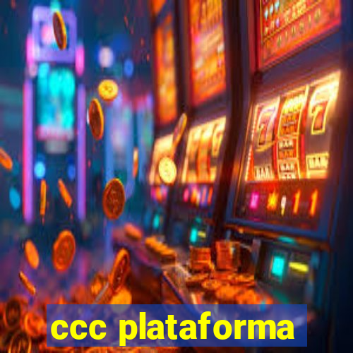 ccc plataforma